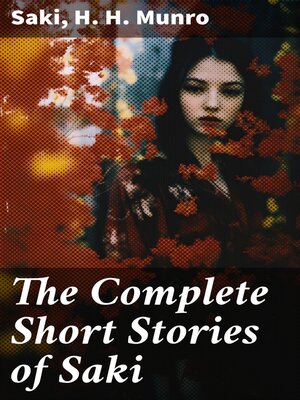 cover image of The Complete Short Stories of Saki